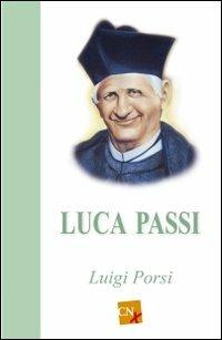 Luca Passi. Ediz. francese - Luigi Porsi - copertina