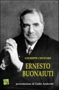Ernesto Buonaiuti - Giuseppe Centore - copertina