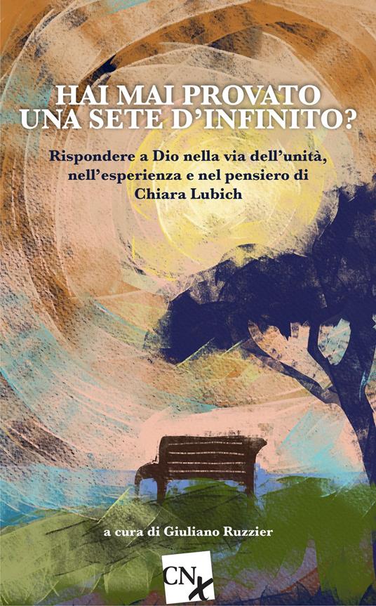 Hai mai provato una sete d'infinito? - Giuliano Ruzzier - ebook