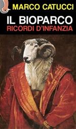 Il bioparco. Ricordi d'infanzia
