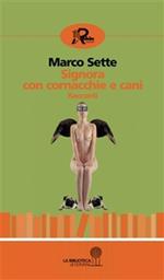 Signora con cornacchie e cani