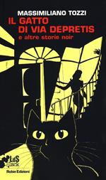 Il gatto di via Depretis e altre storie noir