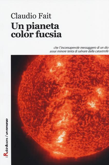 Un pianeta color fucsia - Claudio Fait - copertina