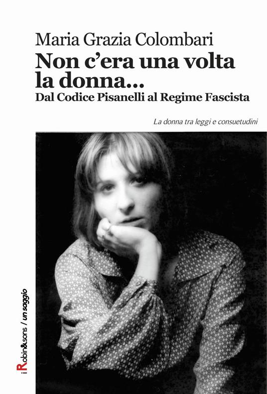 Non c'era una volta la donna... - Maria Grazia Colombari - copertina