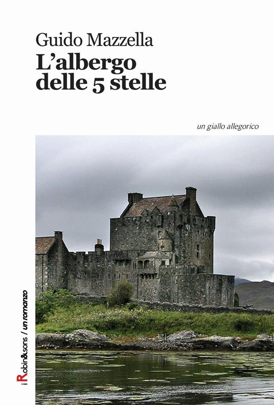 L'albergo delle 5 stelle - Guido Mazzella - copertina