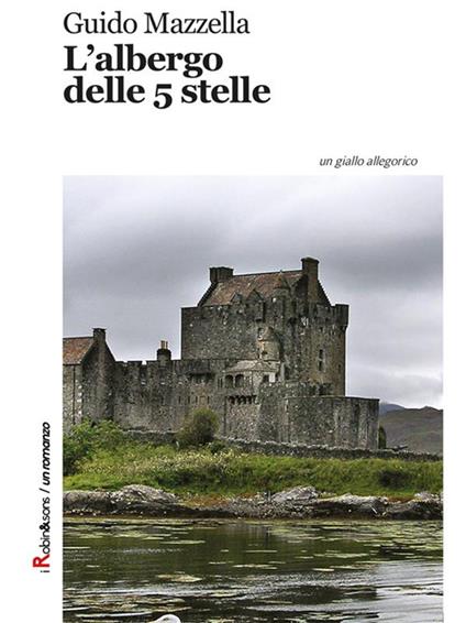 L' albergo delle 5 stelle - Guido Mazzella - ebook