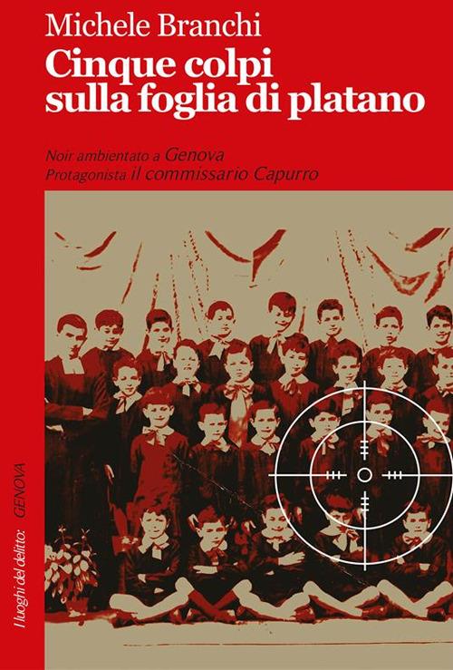 Cinque colpi sulla foglia di platano - Michele Branchi - ebook