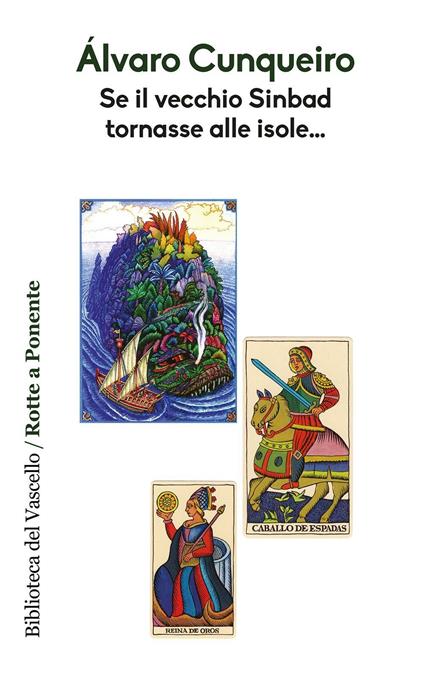 Se il vecchio Sinbad tornasse alle isole... - Álvaro Cunqueiro - copertina