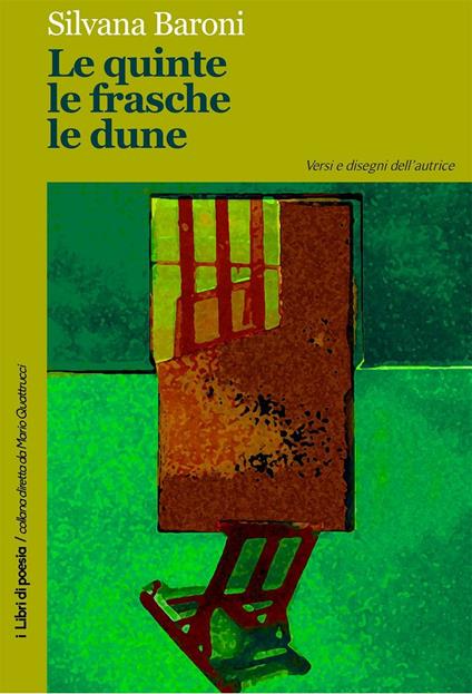 Le quinte le frasche le dune - Silvana Baroni - copertina