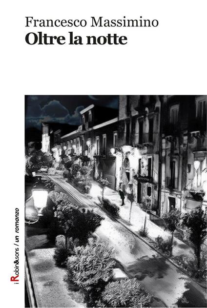 Oltre la notte - Francesco Massimino - copertina