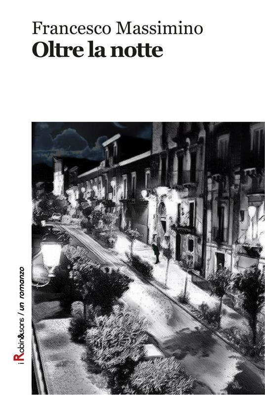 Oltre la notte - Francesco Massimino - copertina