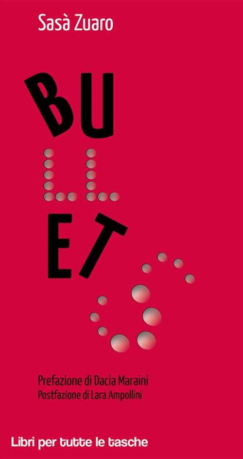 Bullets - Sasà Zuaro - ebook