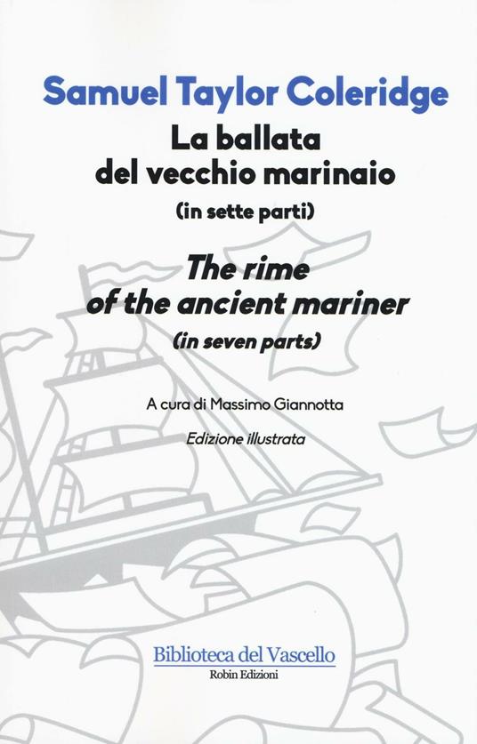 La ballata del vecchio marinaio. Testo inglese a fronte - Samuel Taylor Coleridge - copertina