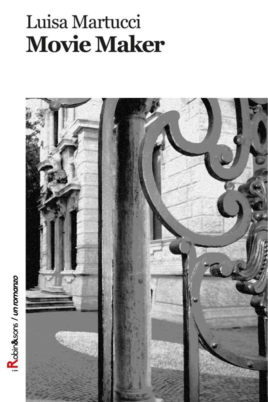Movie maker - Luisa Martucci - copertina