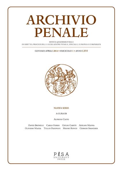 Archivio penale. Rivista quadrimestrale di diritto, procedura e legislazione penale, speciale, europea e comparata (2014). Vol. 1 - copertina