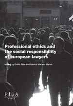 Professional ethics and the social responsibility of european lawyers