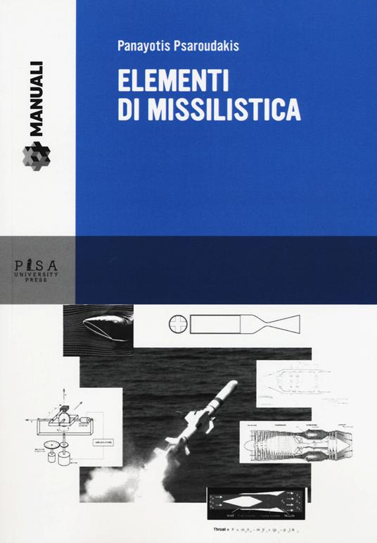 Elementi di missilistica - Panayotis Psaroudakis - copertina