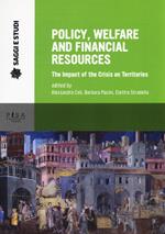 Policy, welfare and financial resources. The impact of the crisis on territories
