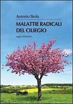 Malattie radicali del ciliegio