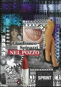 Nel pozzo - Gianfranco Spinazzi - copertina