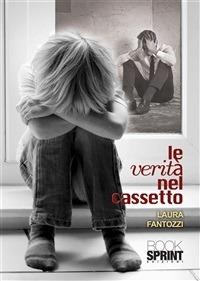 Le verità nel cassetto - Laura Fantozzi - ebook