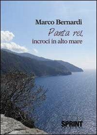 Panta rei incroci in alto mare - Marco Bernardi - copertina