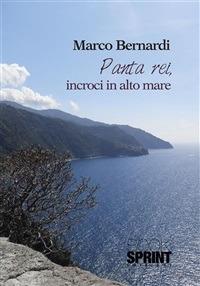Panta rei, incroci in alto mare - Marco Bernardi - ebook