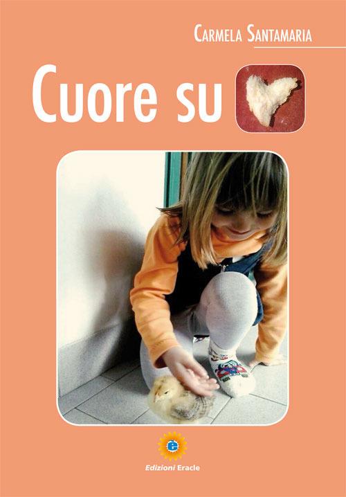 Cuore su cuore - Carmela Santamaria - copertina