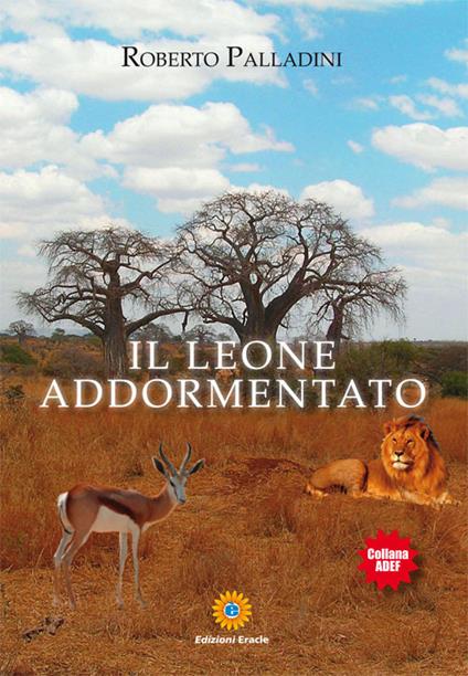Il leone addormentato - Roberto Palladini - copertina