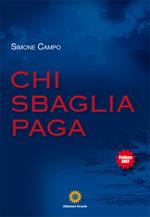Chi sbaglia paga