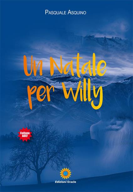 Un Natale per Willy - Pasquale Asquino - copertina