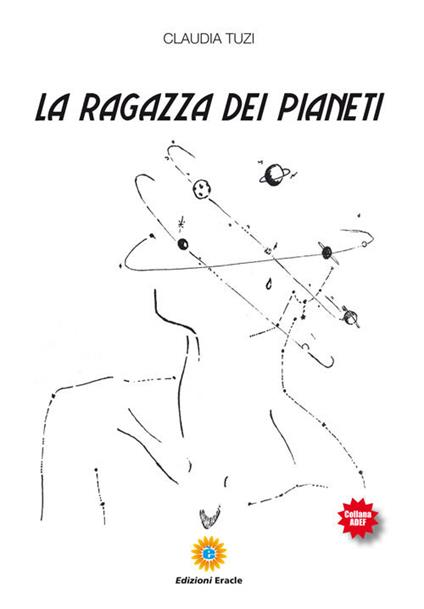 La ragazza dei pianeti - Claudia Tuzi - copertina