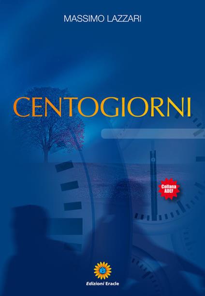 Centogiorni - Massimo Lazzari - copertina