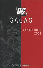  Sagas. Armaggeddon 2001
