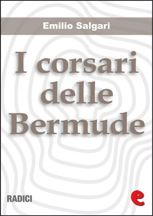I corsari delle Bermude - Emilio Salgari - ebook