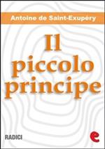 Il Piccolo Principe (illustrato e bilingue)