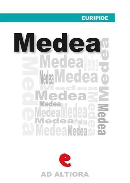 Medèa - Eurìpide - ebook