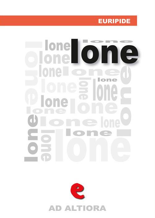 Ione. Ediz. multilingue - Euripide,Ettore Romagnoli - ebook