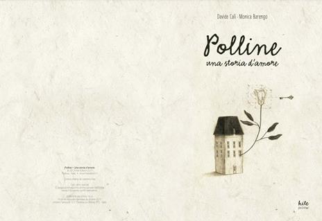Polline. Una storia d'amore - Davide Calì - 2