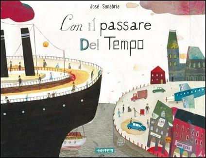 Con il passare del tempo - José Sanabria - copertina