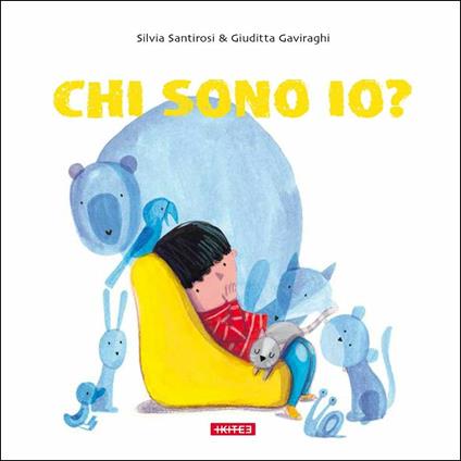 Chi sono io? - Silvia Santirosi - copertina