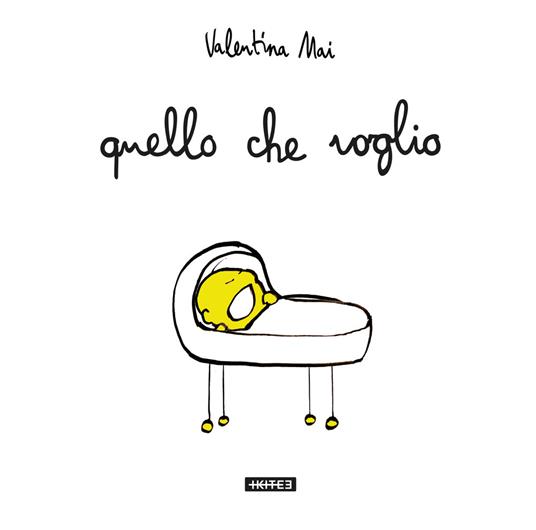 Quello che voglio - Valentina Mai - copertina