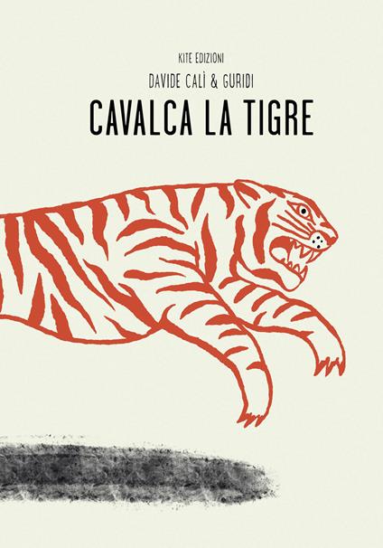 Cavalca la tigre - Davide Calì - copertina