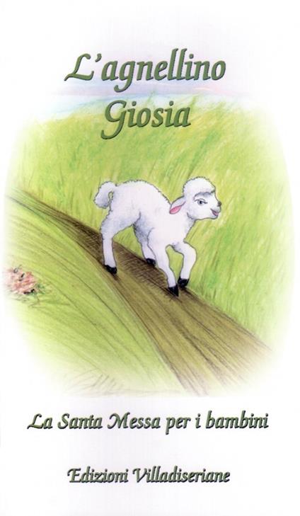 L' agnellino Giosia - I Germogli - copertina