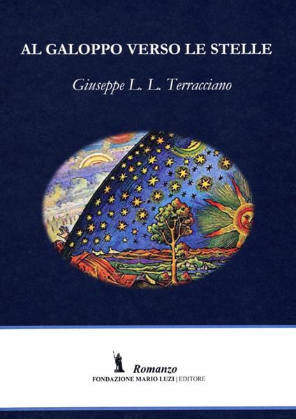 Al galoppo verso le stelle - Giuseppe L. Terracciano - copertina