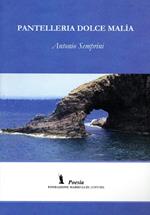 Pantelleria dolce malìa