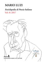 Enciclopedia di poesia italiana. Mario Luzi (2017). Vol. 8