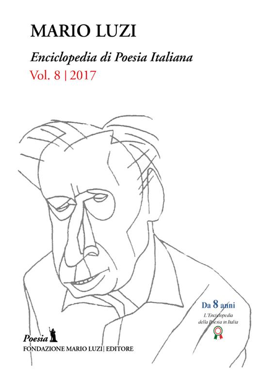 Enciclopedia di poesia italiana. Mario Luzi (2017). Vol. 8 - copertina