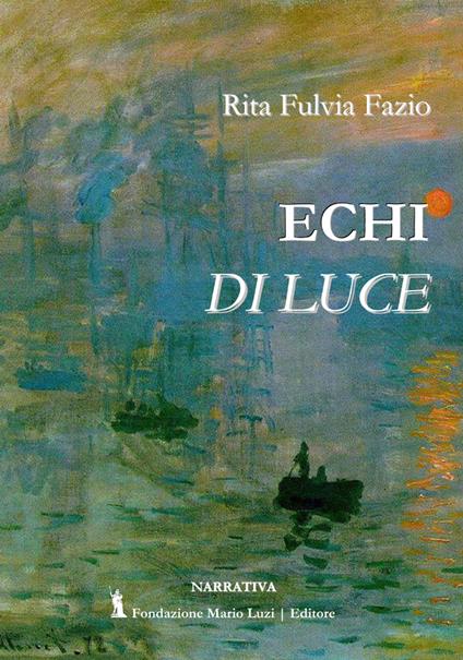 Echi di luce - Rita Fulvia Fazio - copertina