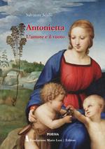 Antonietta. L'amore e il vuoto